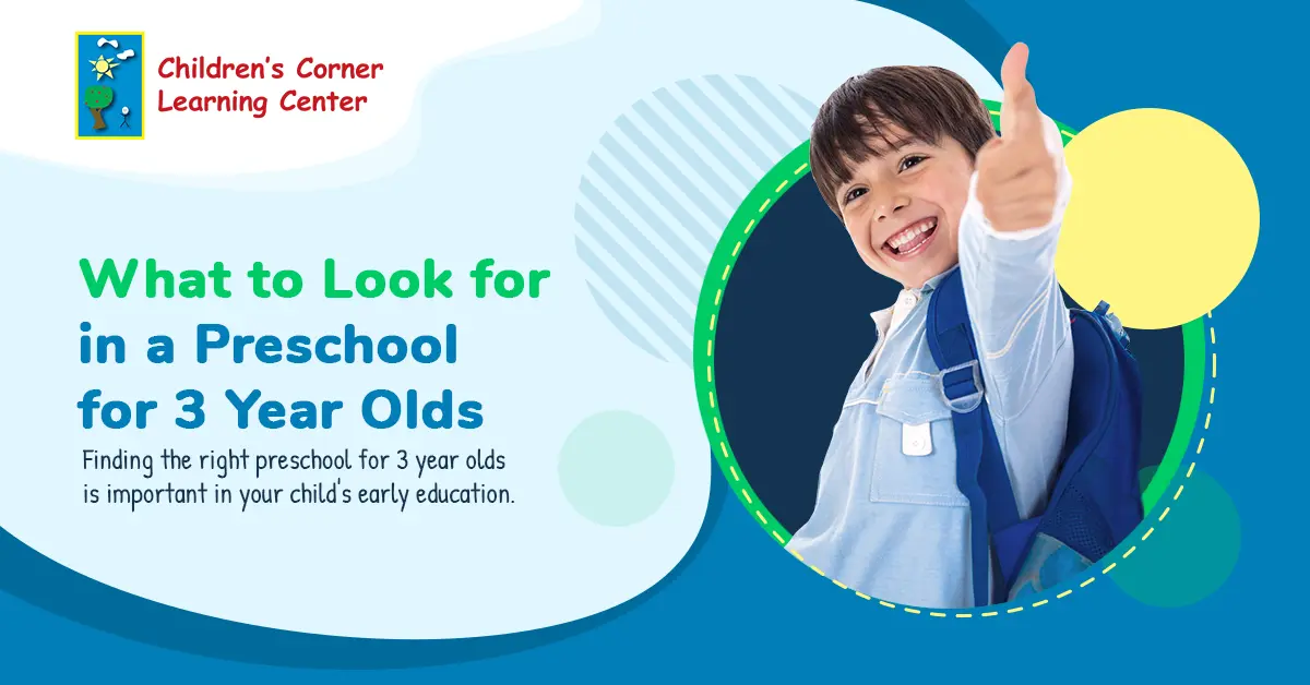 What to Look for in a Preschool for 3 Year Olds  