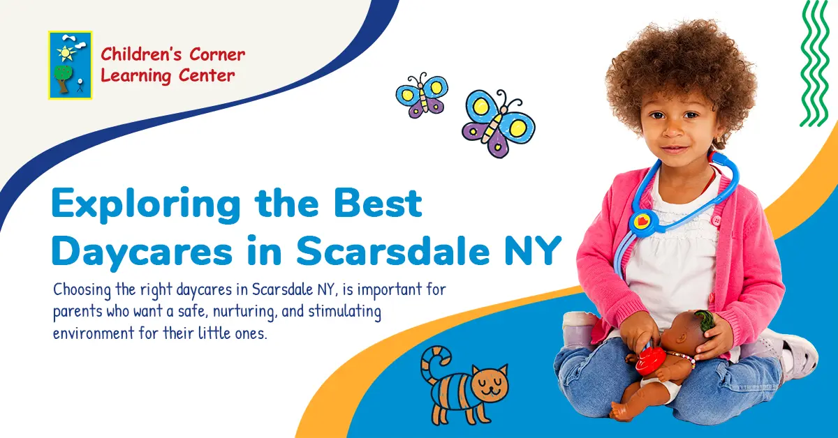 Daycares in Scarsdale NY